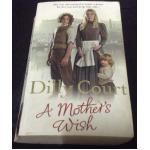 A Mother's Wish by Dilly Court ราคา 50