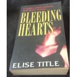 Bleeding Hearts by Elise Title ราคา 150