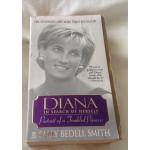 Diana in Search of Herself: Portrait of a Troubled Princess by Sally Bedell Smith ราคา 180