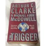 The Trigger by Arthur C. Clarke, Michael P. Kube-McDowell ราคา 220