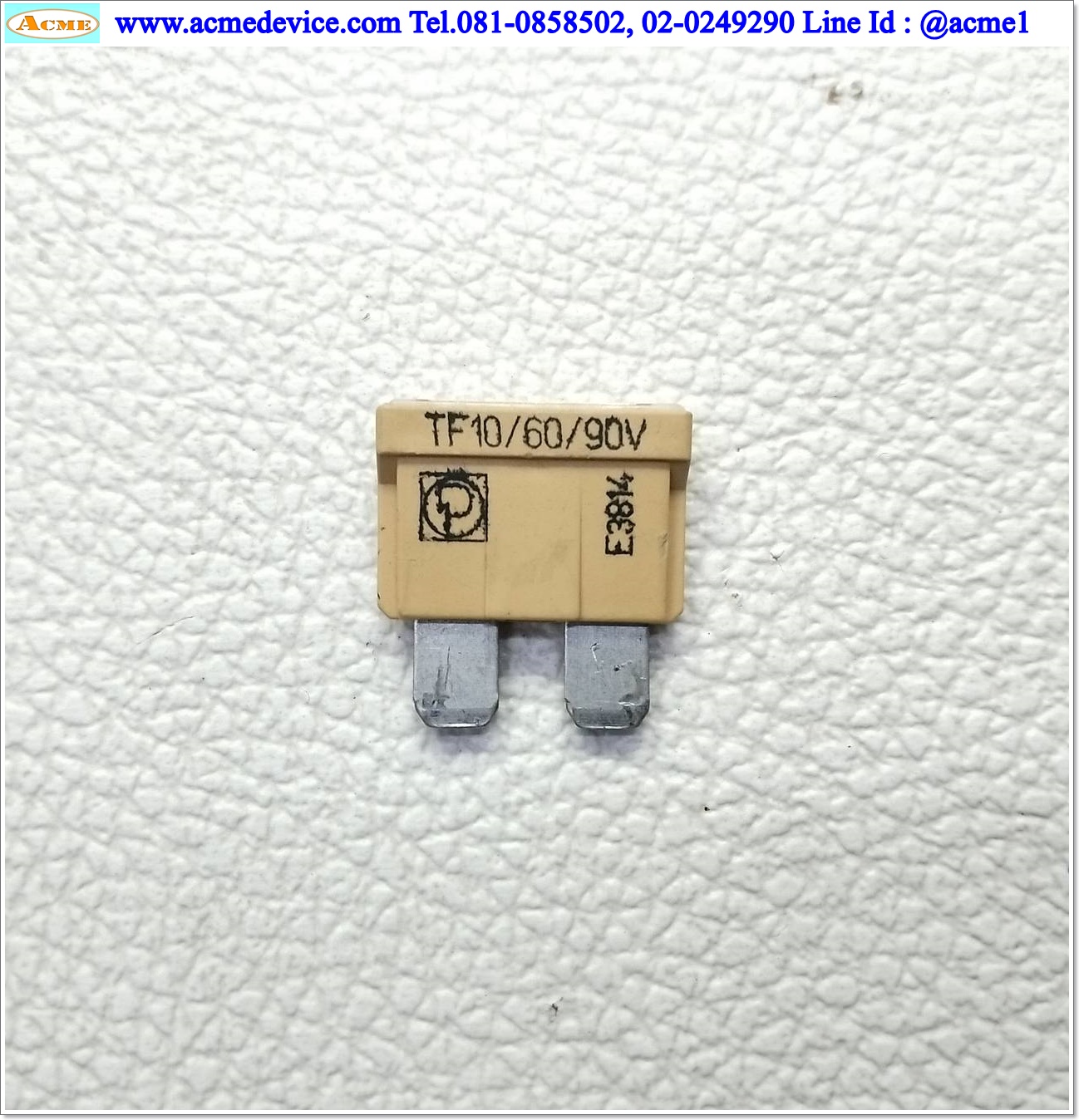 Fuse Littelfuse รุ่น TF10/60/90V, 90Vdc, 10A