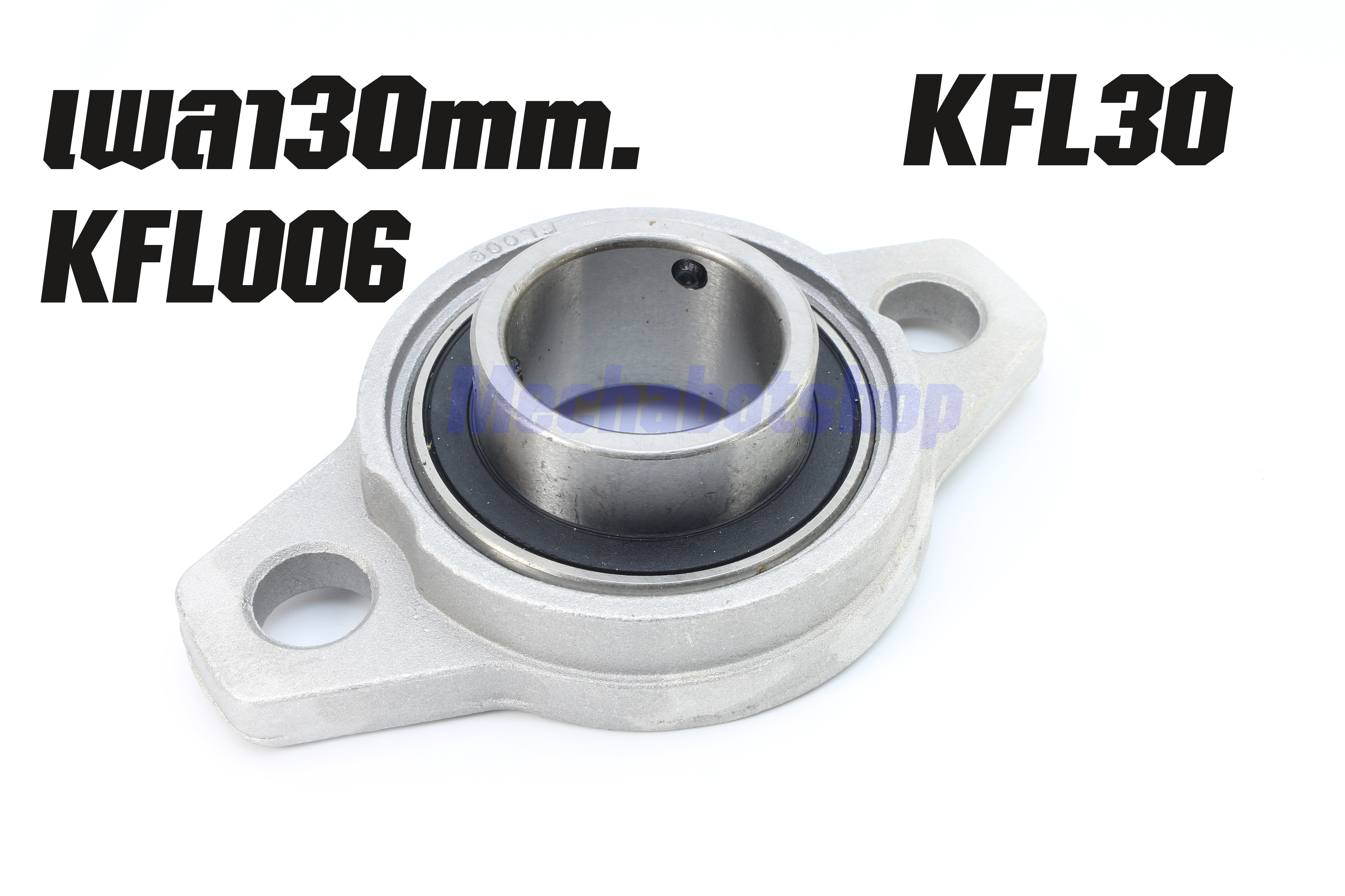 KFL Bearing Shaft Support Zinc Alloy KFL006mm. เพลา30มม. ตัวนอน