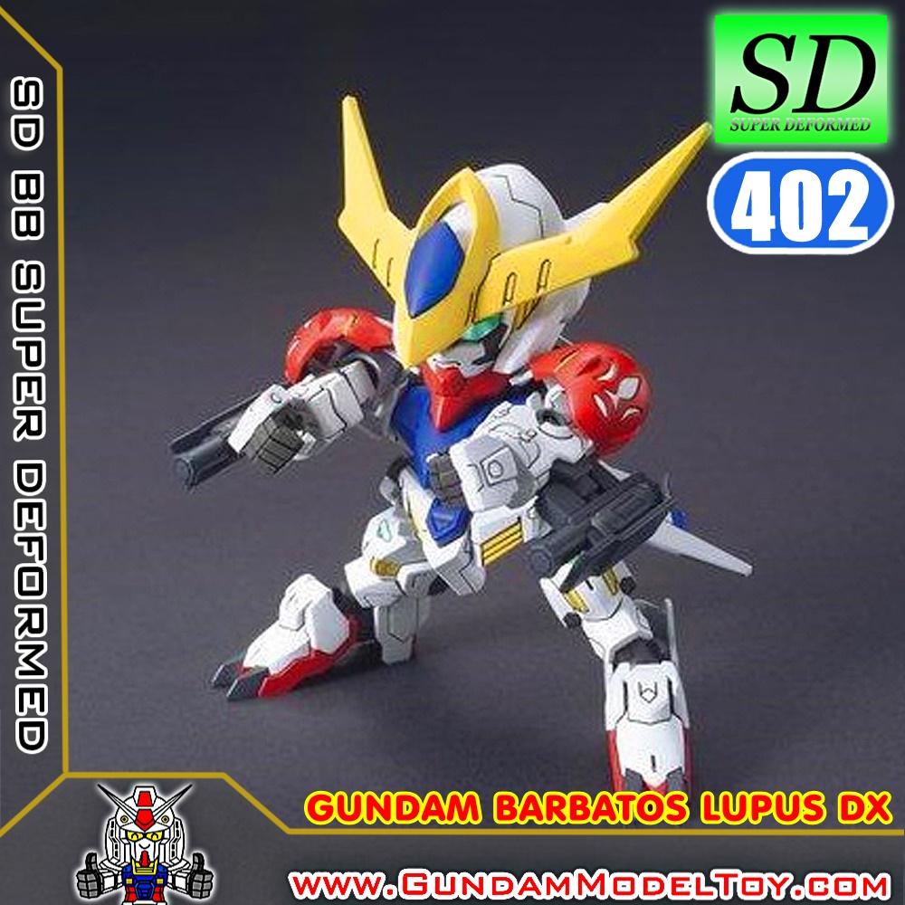SD BB402 GUNDAM BARBATOS LUPUS DX กันดั้ม บาร์บาทอส ลูปัส DX