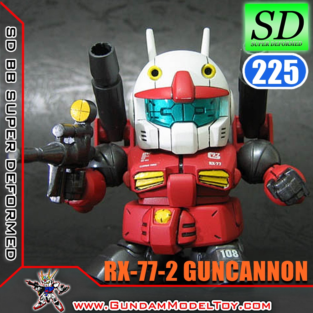 SD BB225 RX-77-2 GUNCANNON กันแคนน่อน