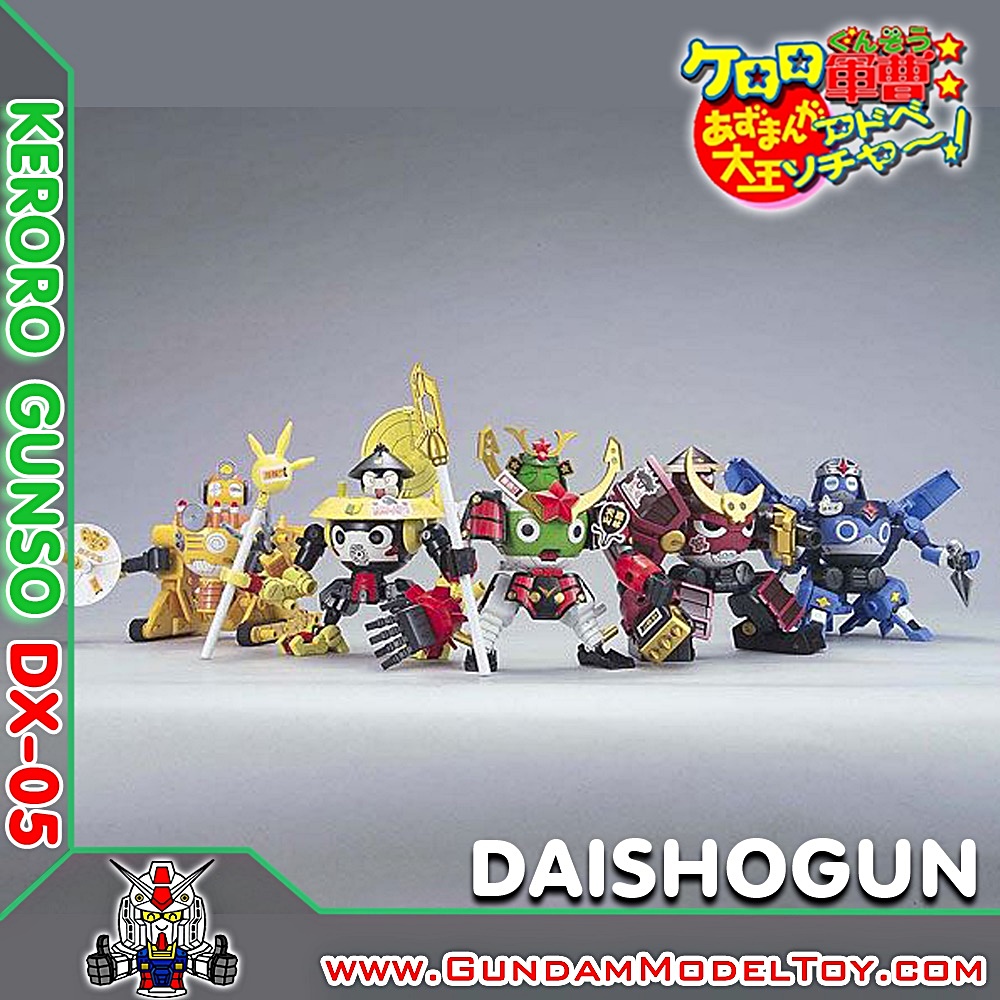 KERORO GUNSO DX-05 KERORO DAISHOGUN [BIG TYCOON] เคโรโระ ไดโชกุน