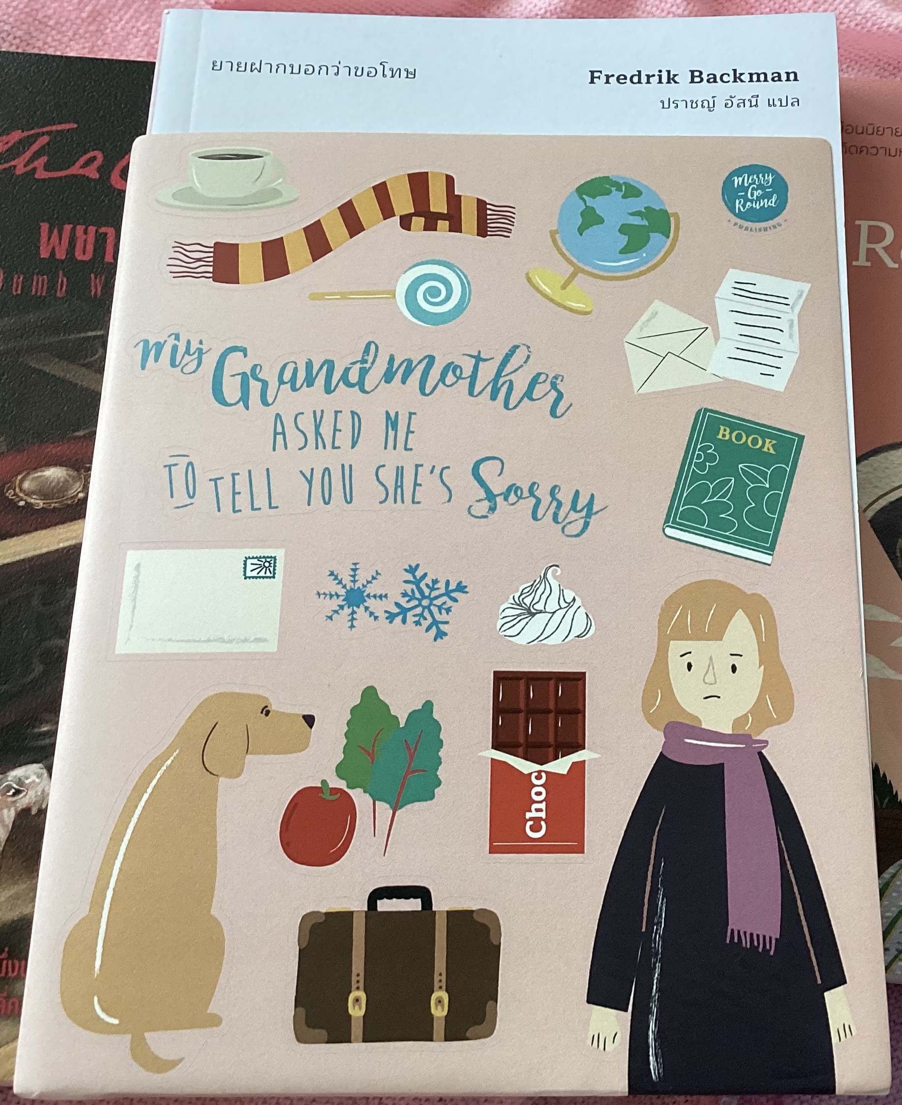 (สั่ง9จ่าย7) ยายฝากบอกว่าขอโทษ MY GRANDMOTHER ASKED ME TO TELL YOU SHE'S SORRY เฟรียดริค บัคมัน ราคา 224