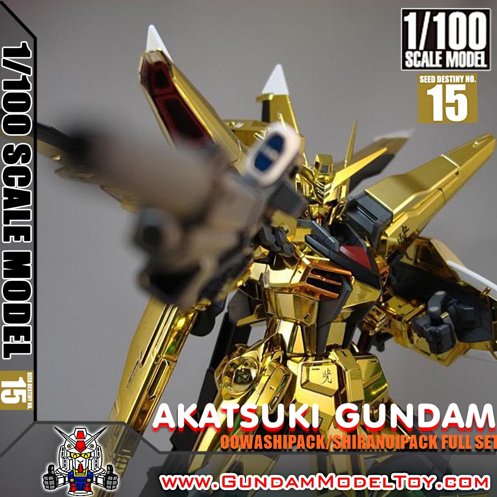 1/100 SCALE MODEL AKATSUKI GUNDAM [OOWASHIPACK/SHIRANUIPACK FULL SET] อะกาทสึกิ กันดั้ม ฟูลเซ็ท