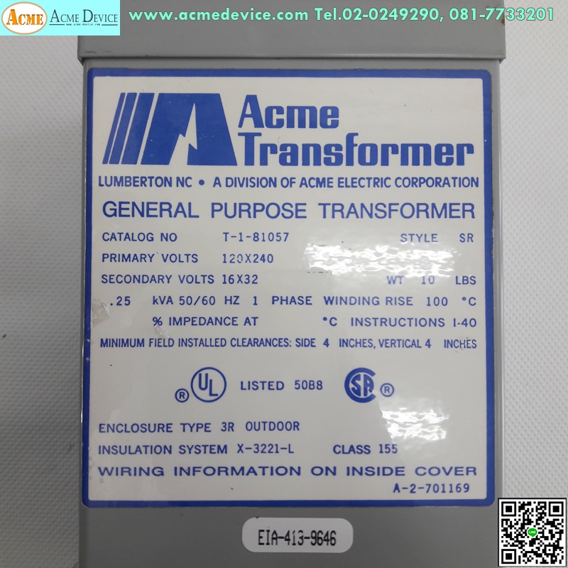 Transformer Acme รุ่น T-1-81057, 120/240V, 16/32, CAP 0.25KVA, Isolation