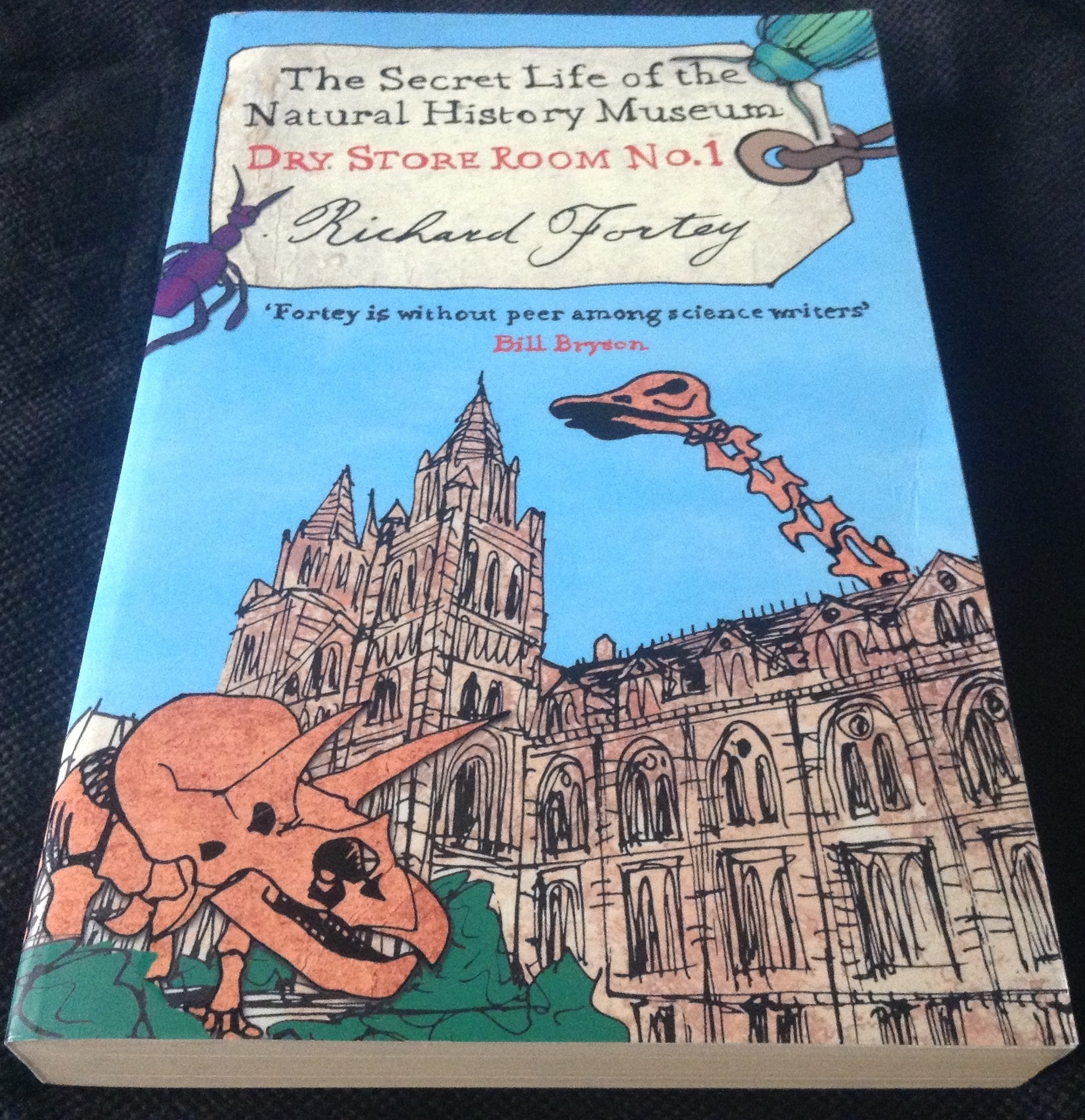 Dry Store Room No. 1: The Secret Life Of The Natural History Museum by Richard Fortey ราคา 270