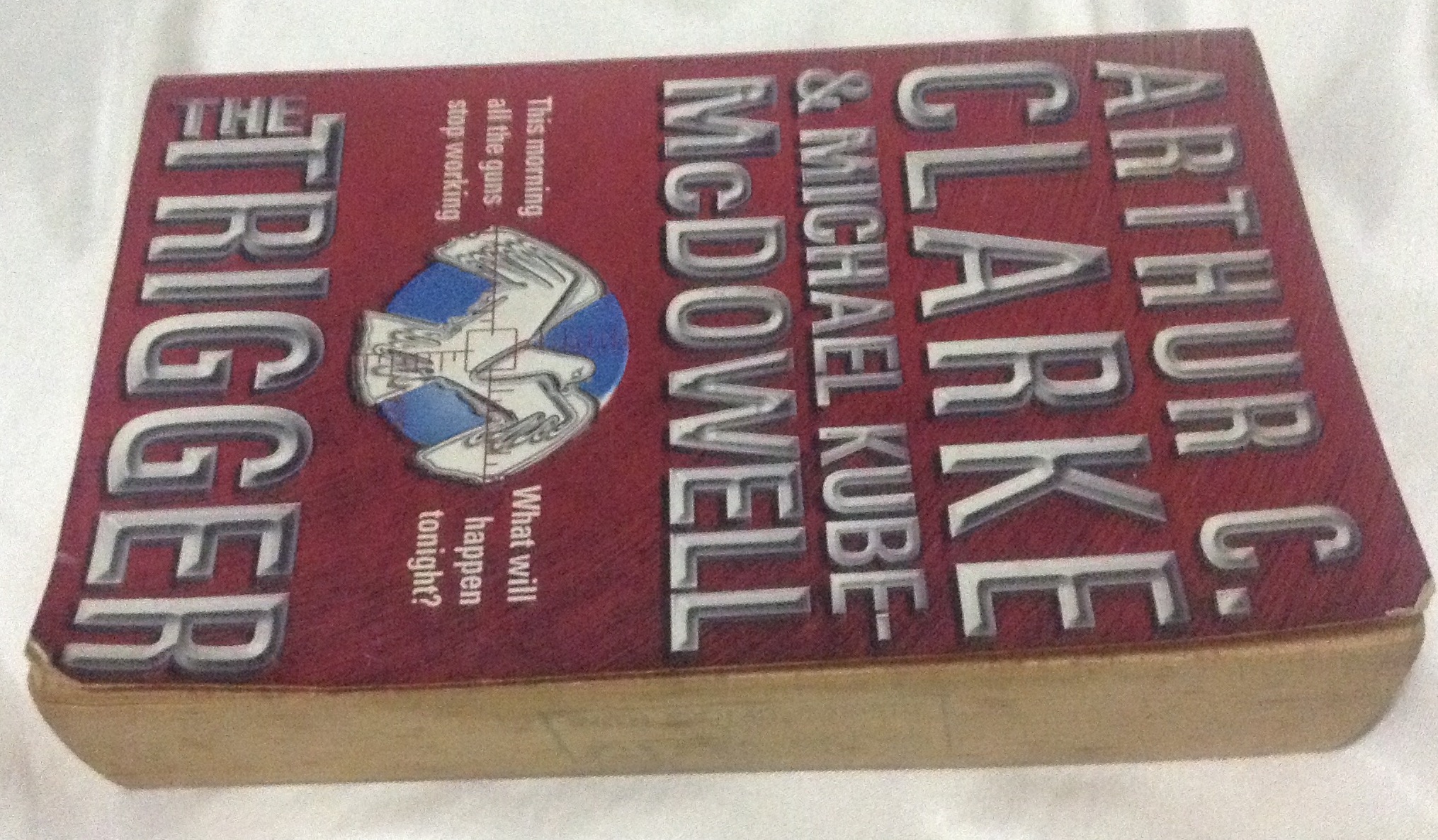 The Trigger by Arthur C. Clarke, Michael P. Kube-McDowell ราคา 220