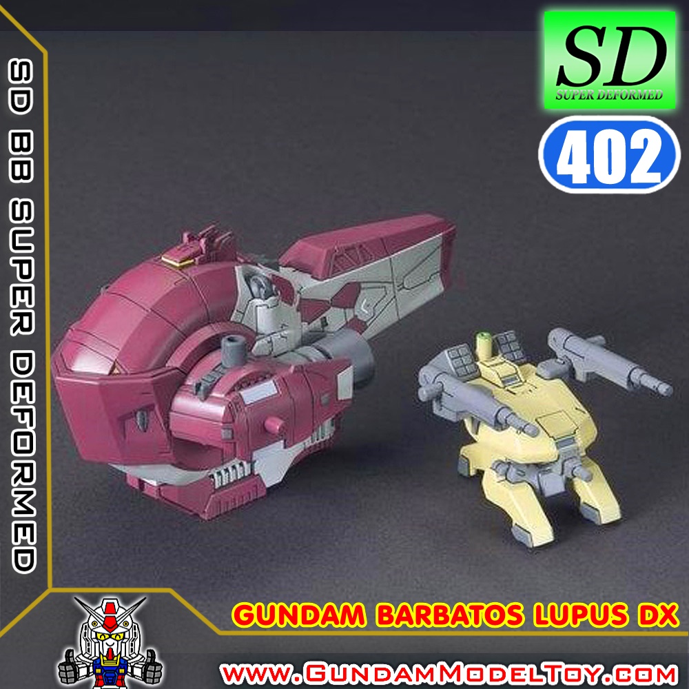 SD BB402 GUNDAM BARBATOS LUPUS DX กันดั้ม บาร์บาทอส ลูปัส DX