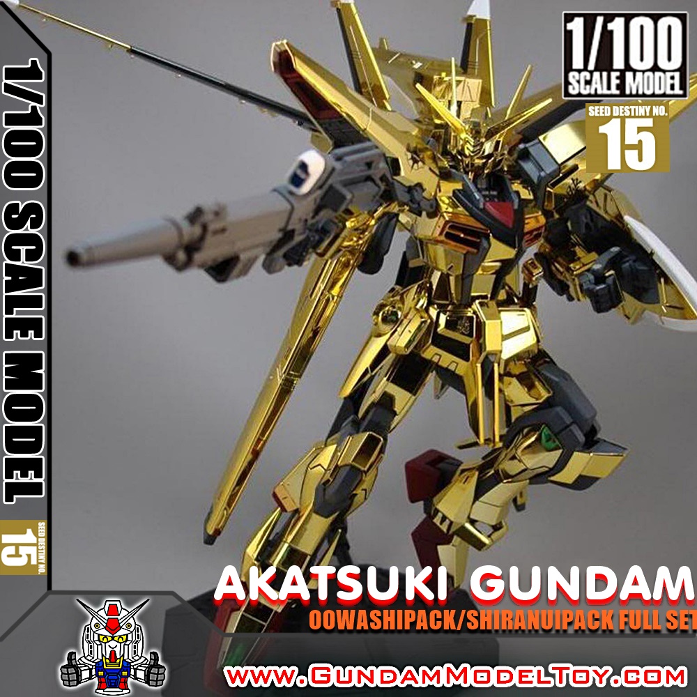 1/100 SCALE MODEL AKATSUKI GUNDAM [OOWASHIPACK/SHIRANUIPACK FULL SET] อะกาทสึกิ กันดั้ม ฟูลเซ็ท