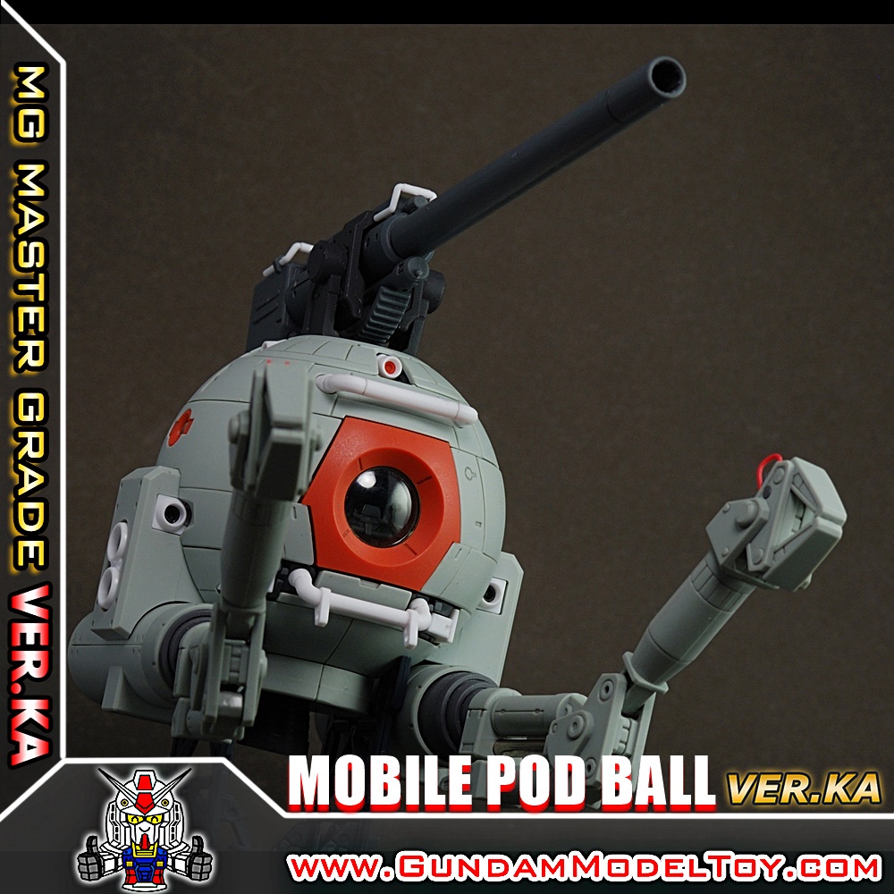 MG 1/100 MOBILE POD BALL VER.KA โมบาย พ็อด บอล เวอคะ