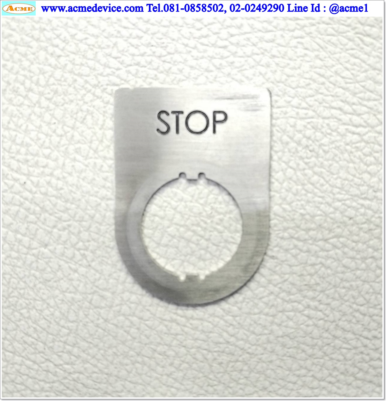 Name plate ตู้คอนโทรล STOP, Dai 22 mm. ขนาด 34 x 47 x 1.0 mm