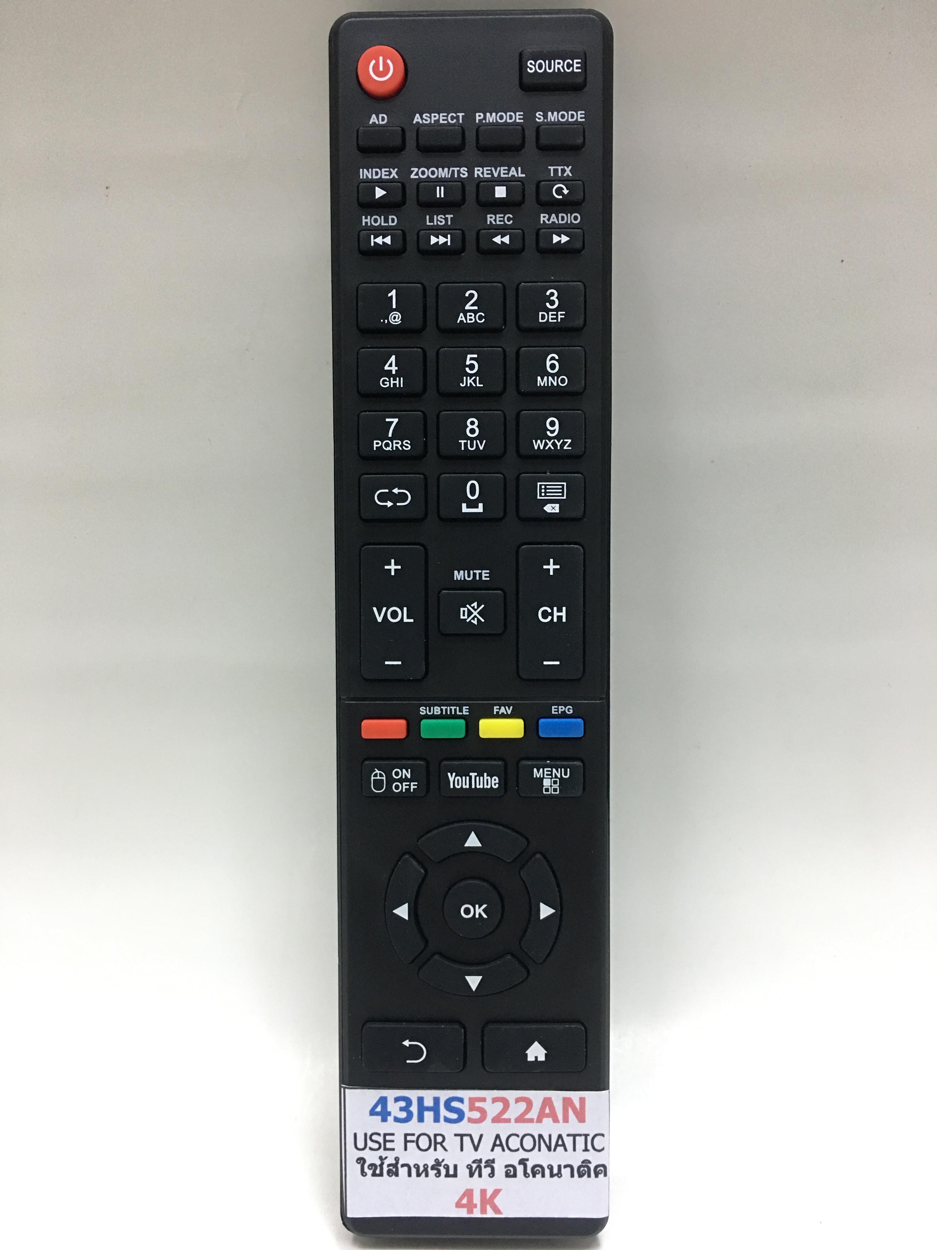 รีโมททีวี อะโคเนติค Aconatic รุ่น 43HS522AN ใช้กับ Aconatic TV FHD LED (43", Andriod)