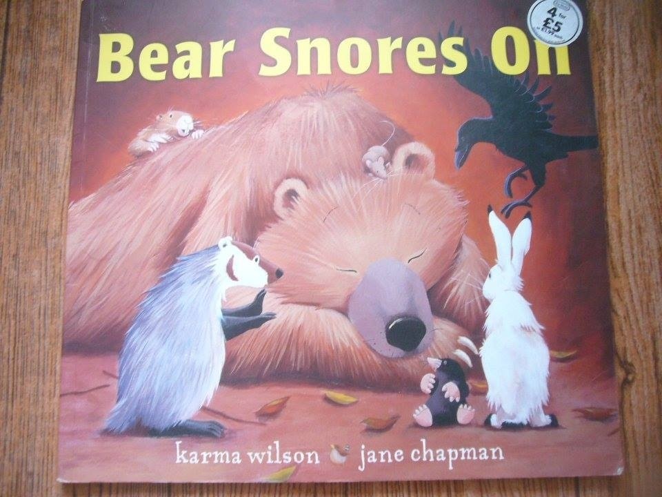 (4แถม4) Bear Snores On by Karma Wilson, Jane Chapman (Illustrator) ราคา 95