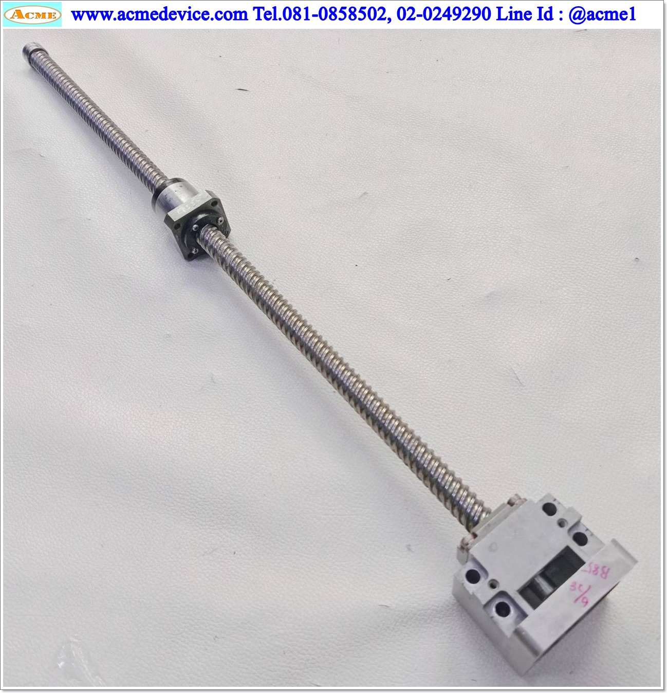 Ball Screw ??? รุ่น ???, ขนาดเพลา 16 x 605 mm., Stroke 475 mm., Pit 20 mm.