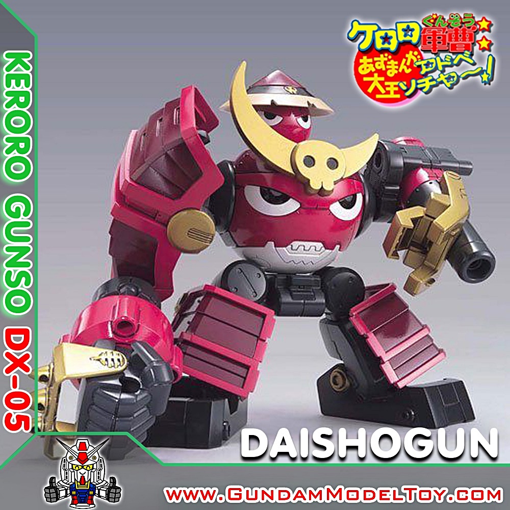 KERORO GUNSO DX-05 KERORO DAISHOGUN [BIG TYCOON] เคโรโระ ไดโชกุน