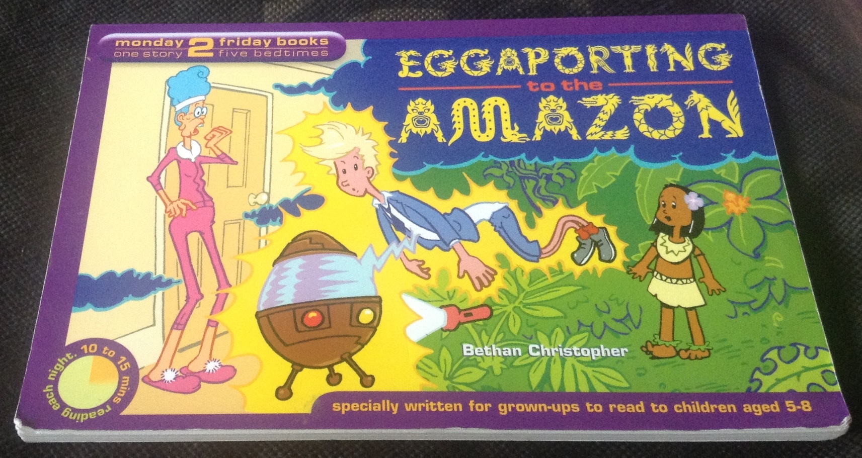 Eggaporting to the Amazon Bethan Christopher ราคา 80