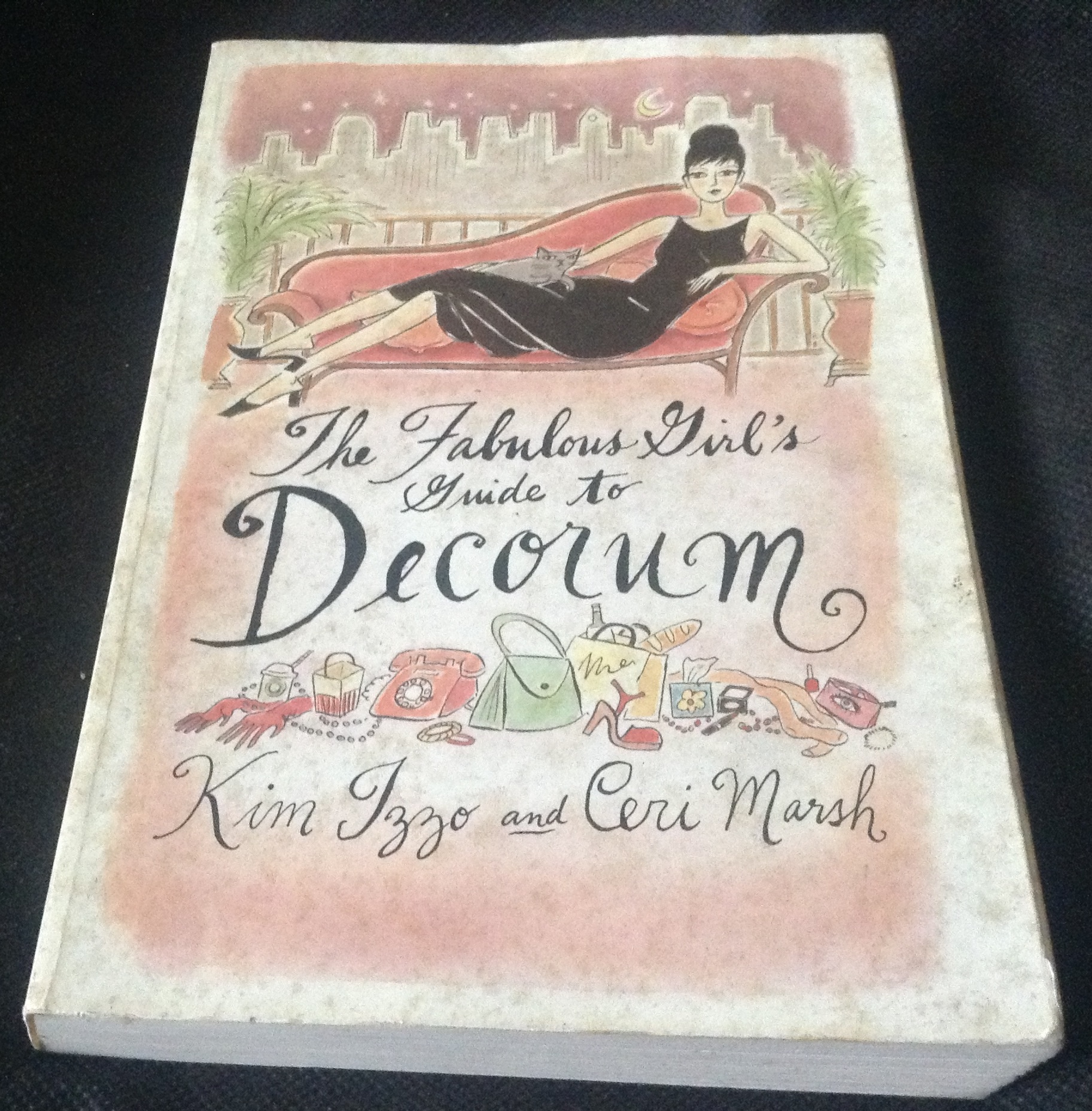The Fabulous Girl's Guide to Decorum by Kim Izzo ราคา 70