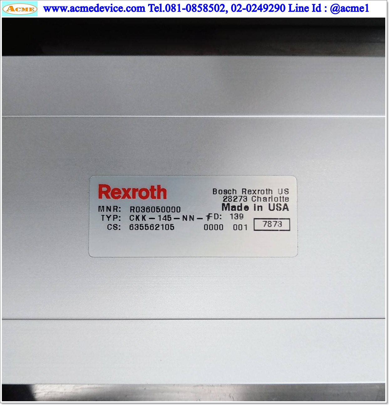 แกนสำเร็จรูป Ball Screw Rexroth รุ่น CKK-145-NN-1, R036050000, ขนาด 145 x 1,480 mm, แกนโต 24 mm., Stroke 1120 mm., Pit 10 mm.