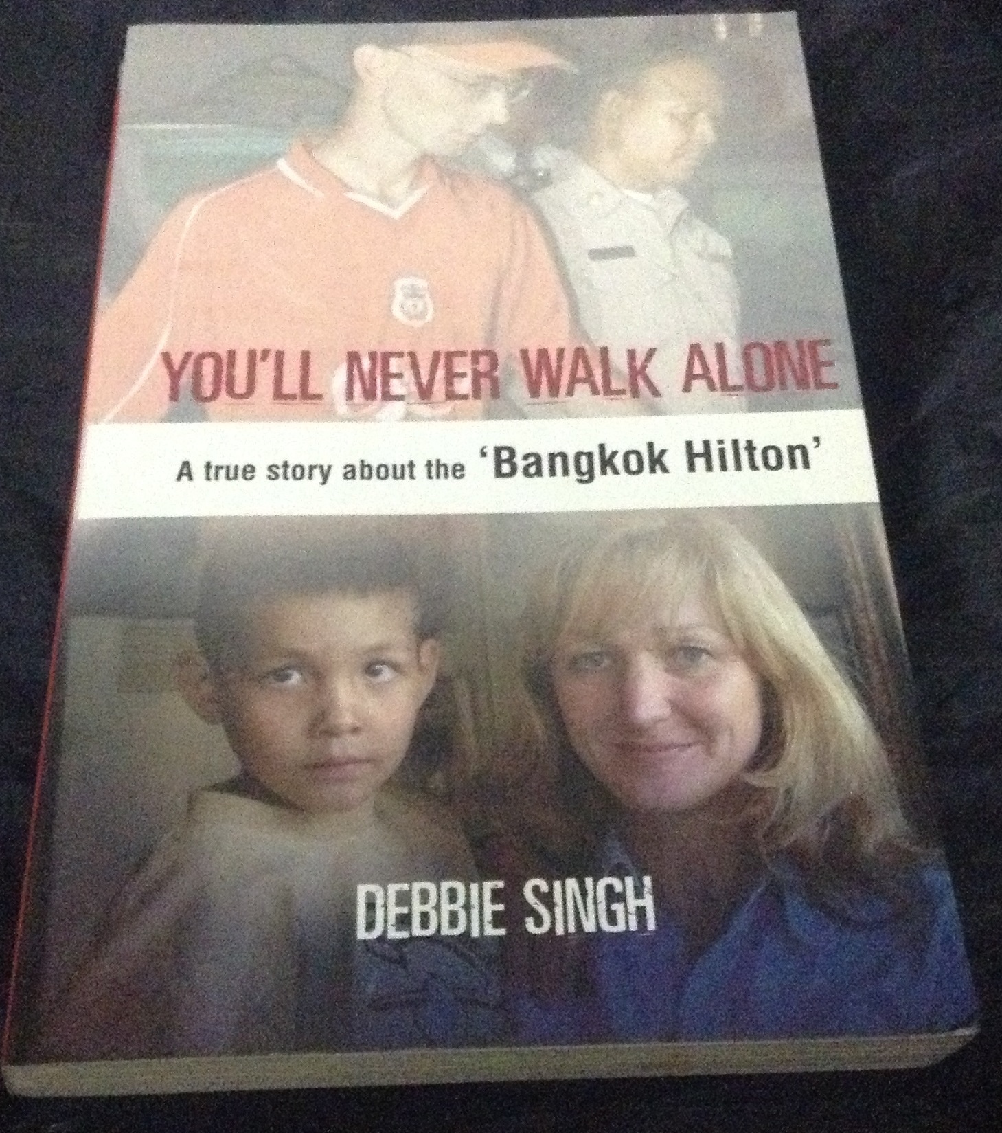 You'll Never Walk Alone: A Woman's Quest for Her Brother's Release from the Bangkok Hilton ราคา 80