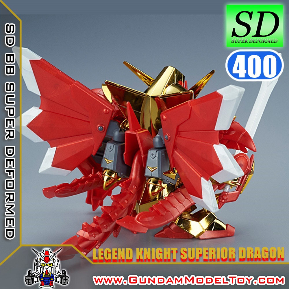 SD BB400 LEGEND KNIGHT SUPERIOR DRAGON ลีเจนด์ ไนท์ ซุปเพอร์เรีย ดราก้อน