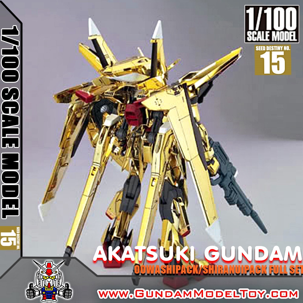 1/100 SCALE MODEL AKATSUKI GUNDAM [OOWASHIPACK/SHIRANUIPACK FULL SET] อะกาทสึกิ กันดั้ม ฟูลเซ็ท
