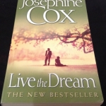 Live The Dream by Josephine Cox ราคา 150